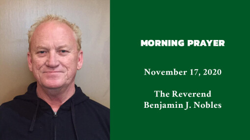 Morning Prayer - November 17, 2020