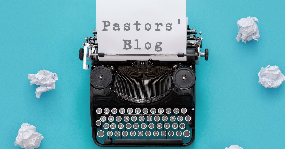 Pastors' Blog Stapleton Baptist Church