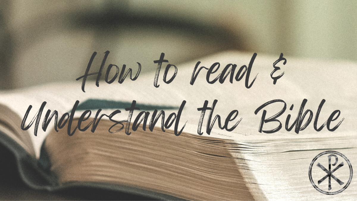 How to Read and Understand the Bible