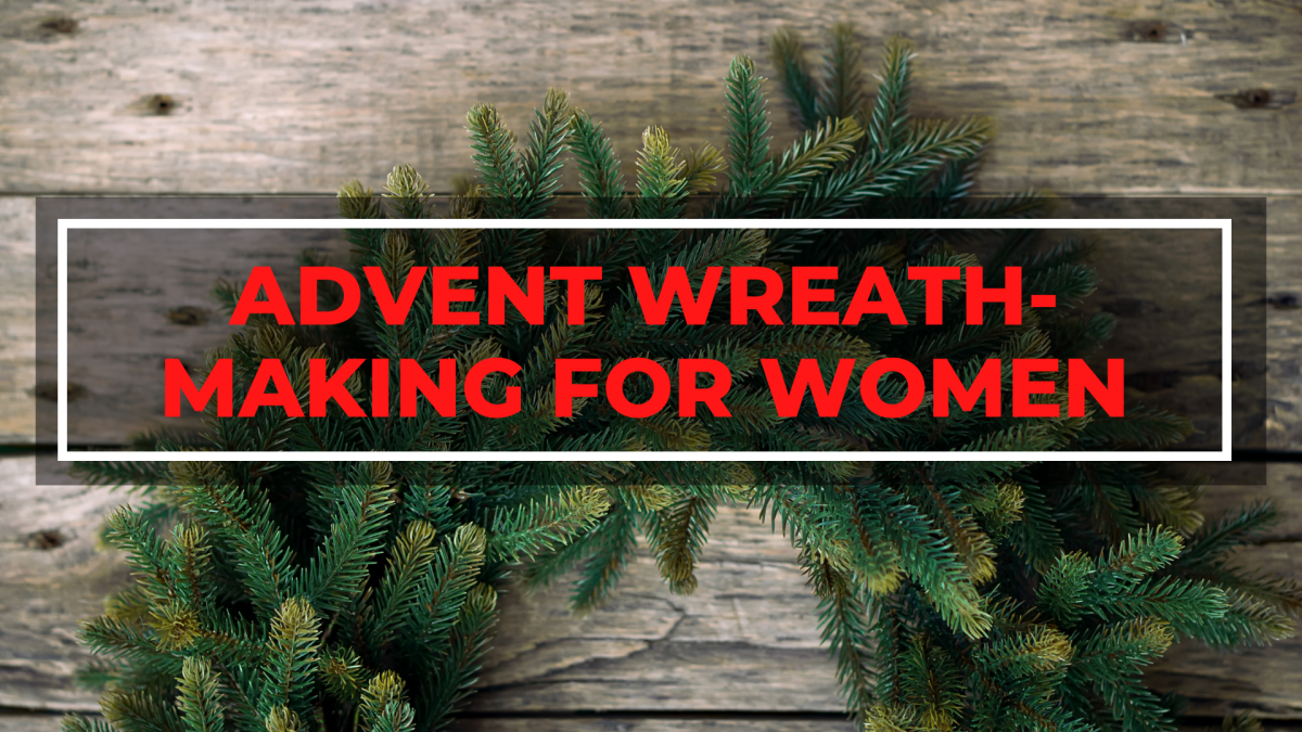 Advent Wreath-Making for Women