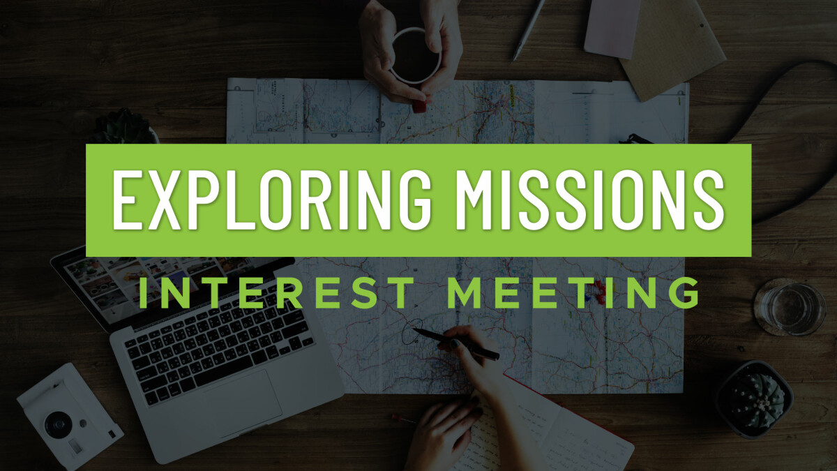 Exploring Missions Meeting