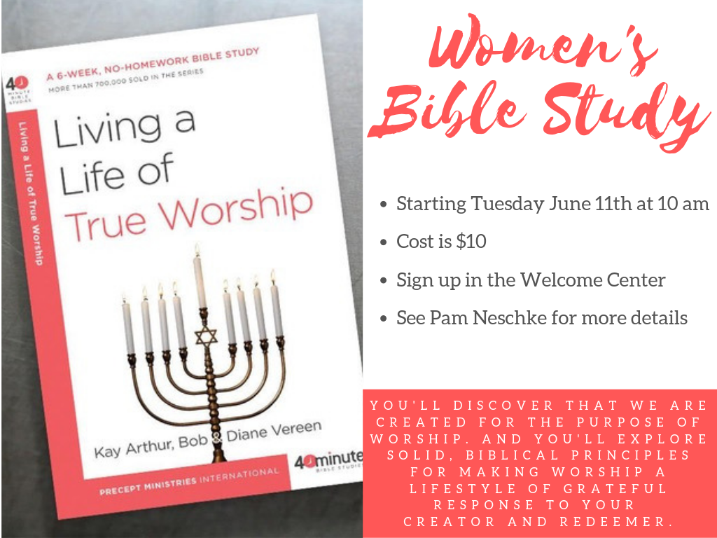 Women's Bible Study "Living a Life of True Worship"