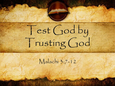  Test God by Trusting God