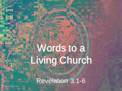Words to a Living Church