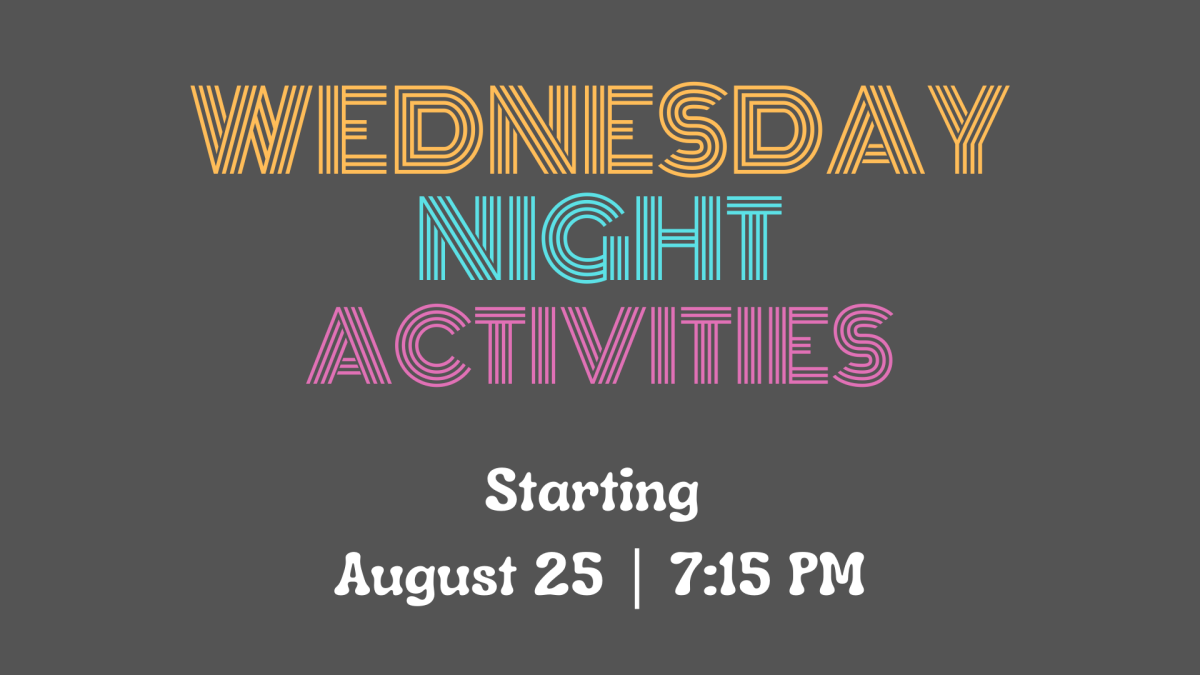 Wednesday Night Activities Kickoff