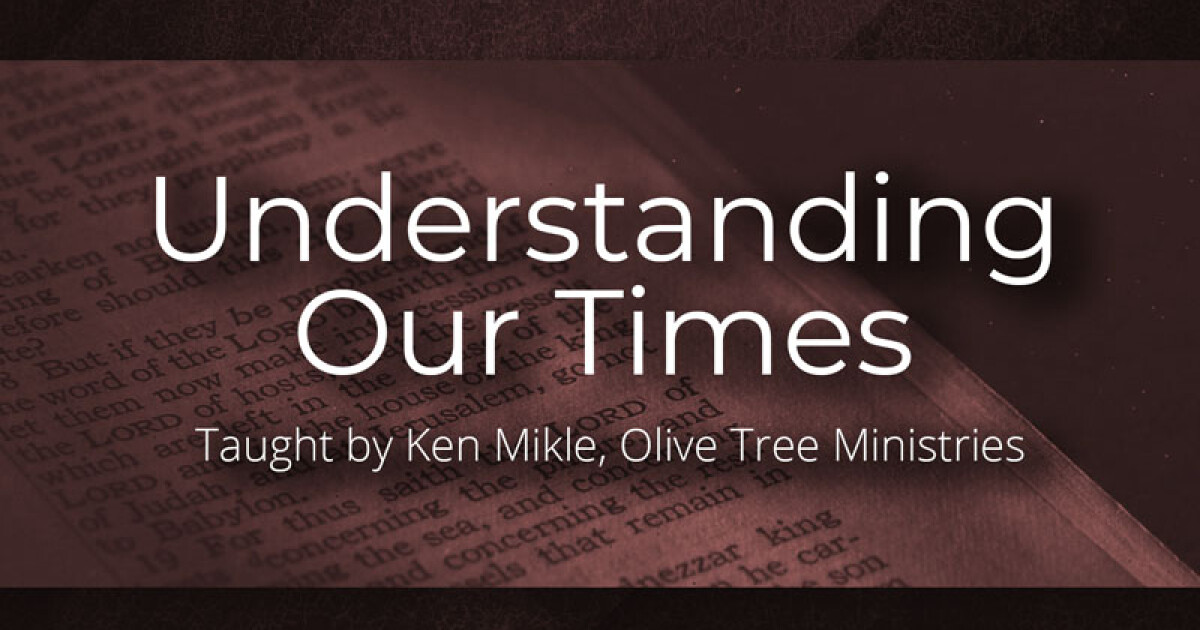 Understanding Our Times North Heights Church