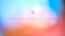 God and Soul: A Miktam