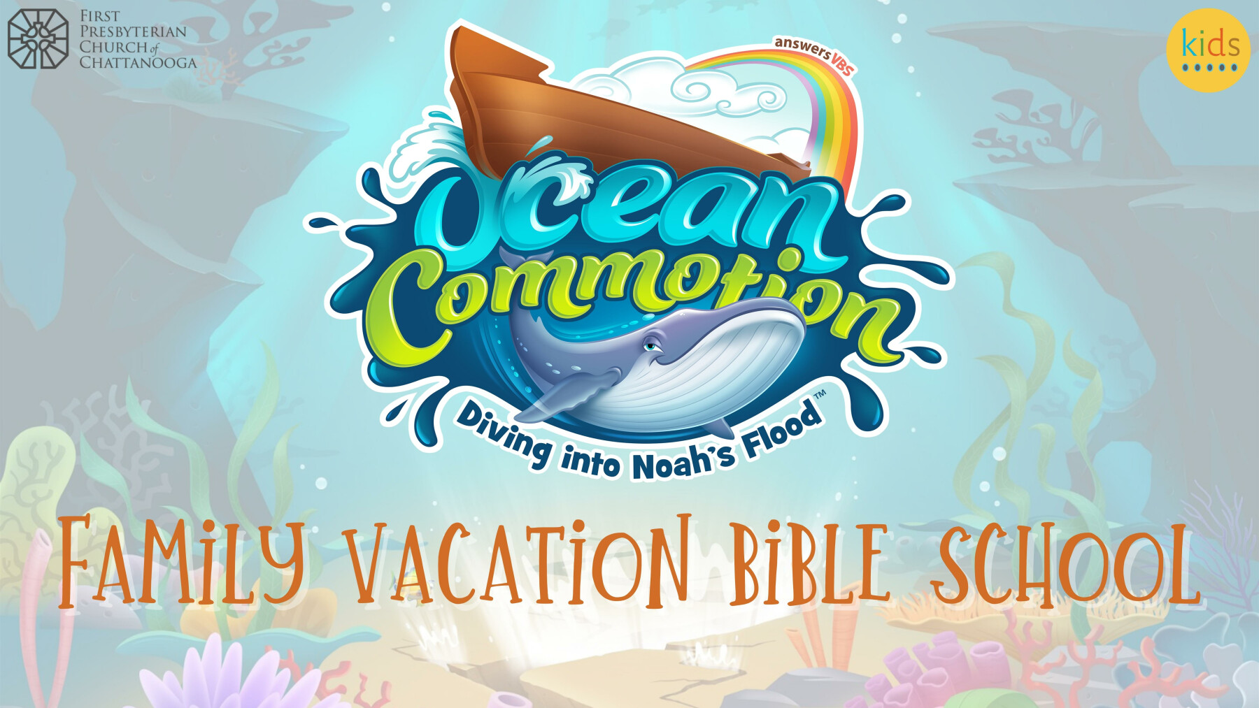 Family Vacation Bible School 2022