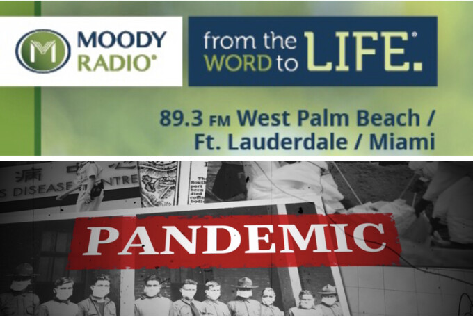 Moody Radio Interview - PANDEMIC