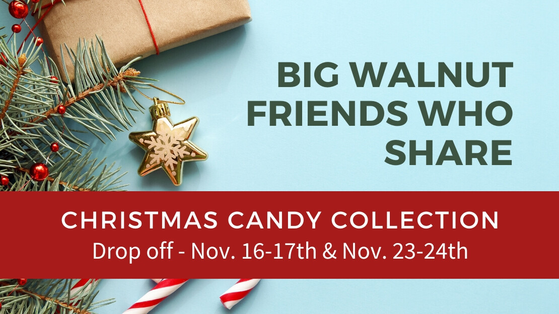 BWFWS Christmas Candy Collection - 11/16-17 & 11/23-24