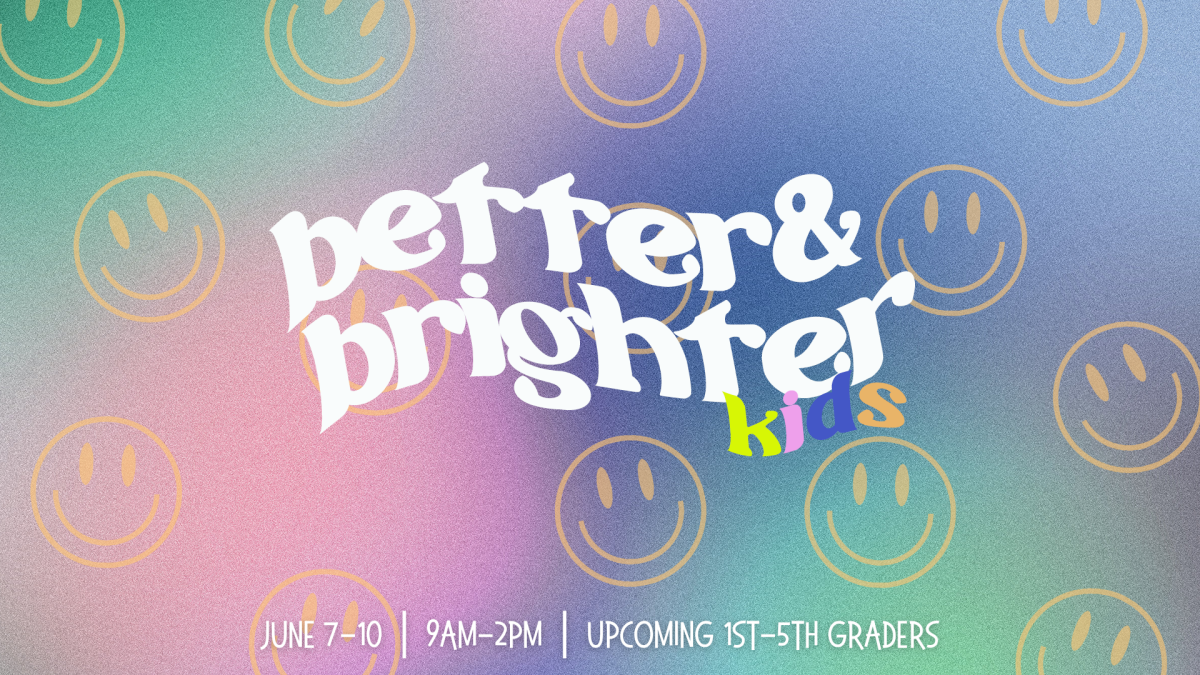 Better & Brighter Kids!