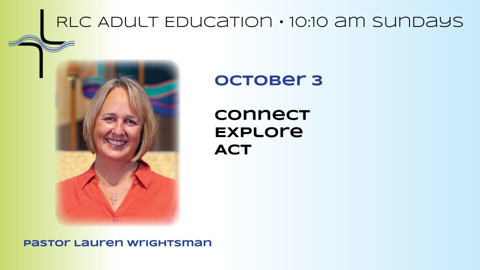 Connect, Explore, Act