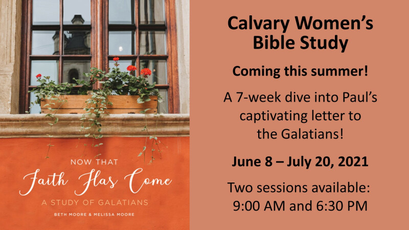 Calvary Women's Bible Study 2021 – 6:30 PM