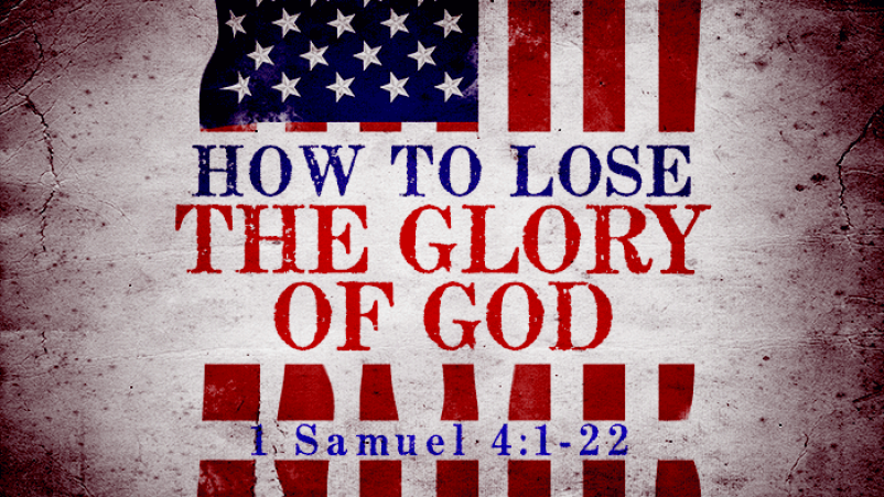 How to Lose the Glory of God