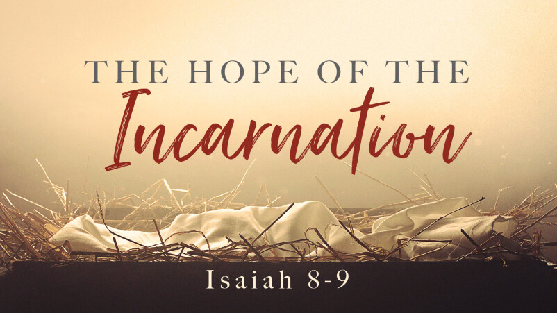 The Hope of the Incarnation