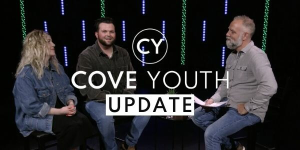 Cove Youth Update