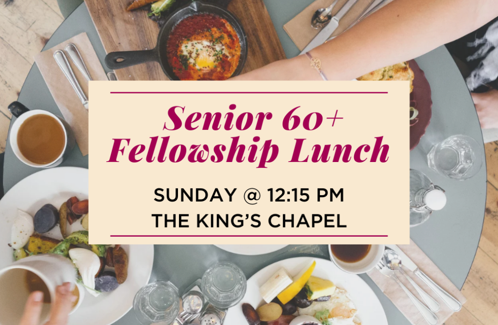 Senior Fellowship Lunch