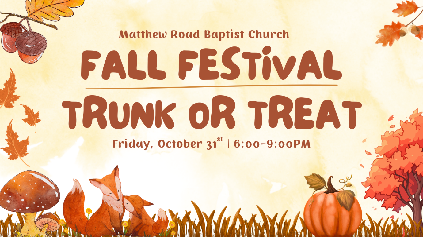 Fall Festival & Trunk or Treat