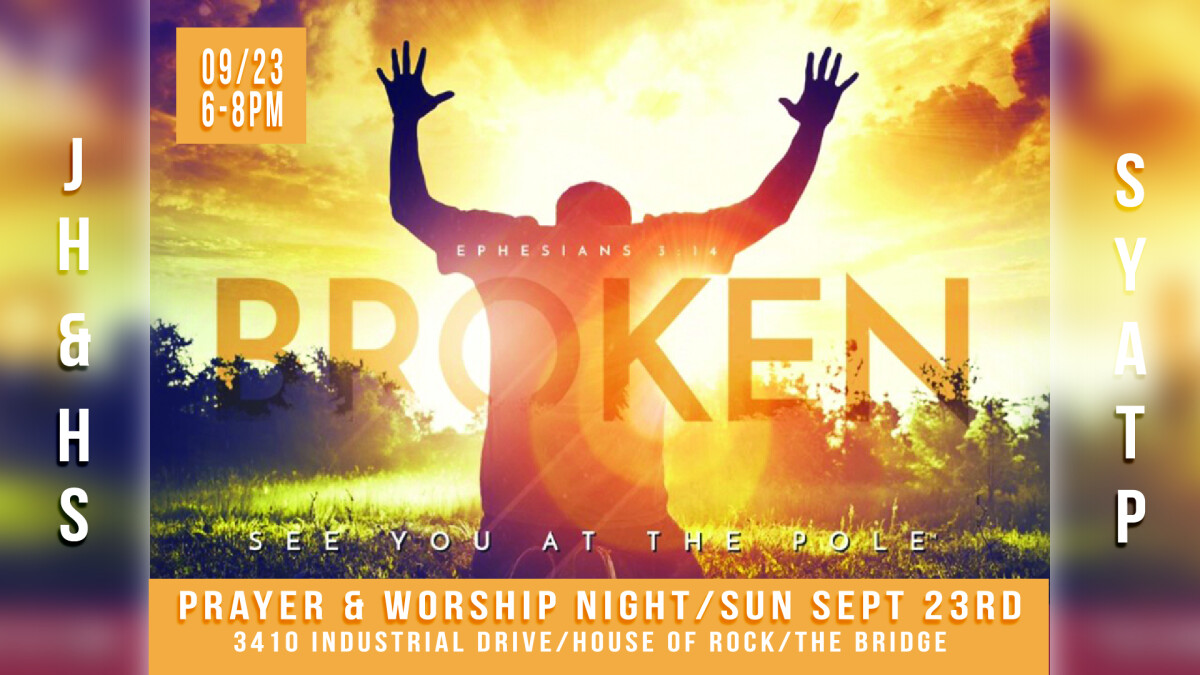 JH/HS See You At The Pole: Prayer and Worship Night
