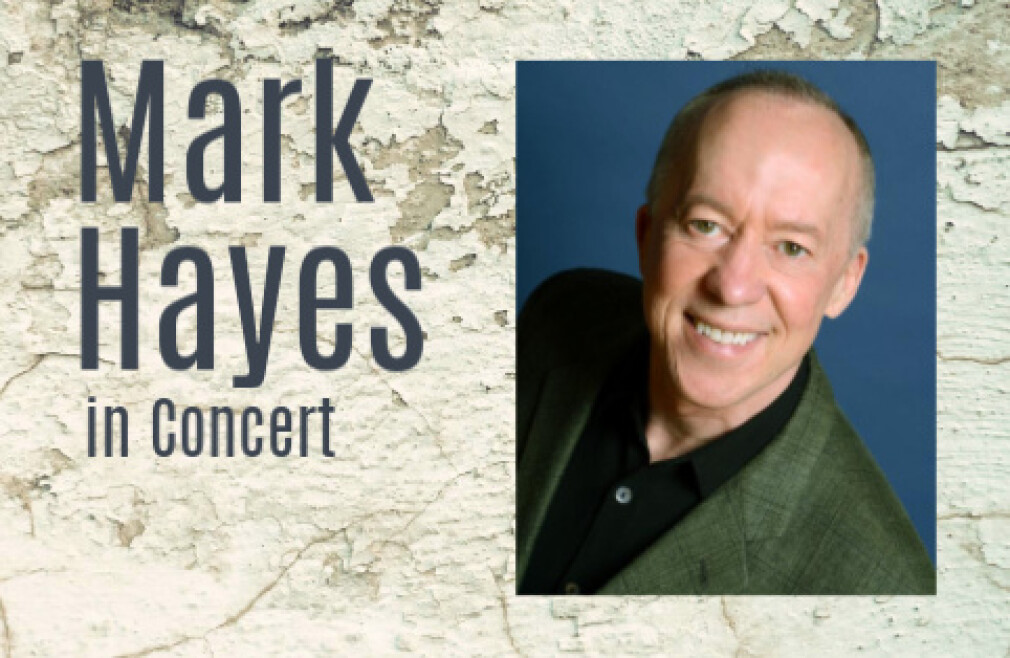 Mark Hayes in Concert
