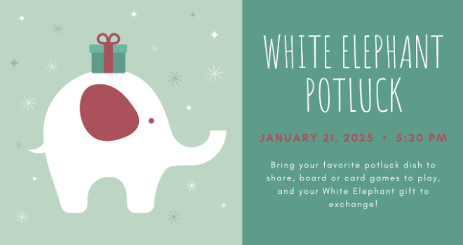 White Elephant Potluck, 5:30 pm