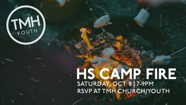 TMH Youth HS Camp Fire (Dillsburg Campus)
