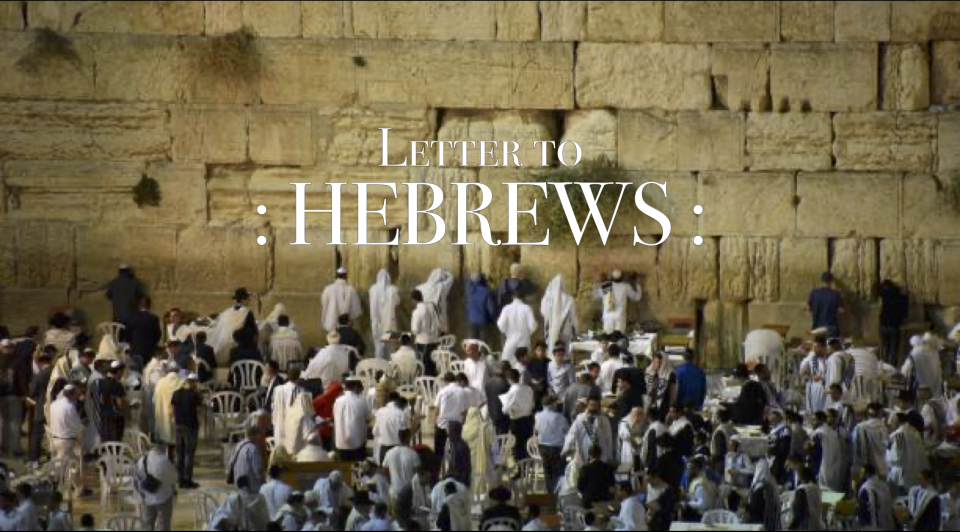 Letter to Hebrews Bible Study 