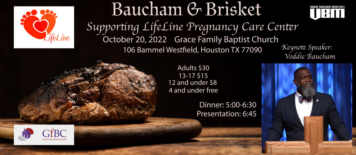 Baucham and Brisket: Supporting LifeLine Pregnancy Care Center 