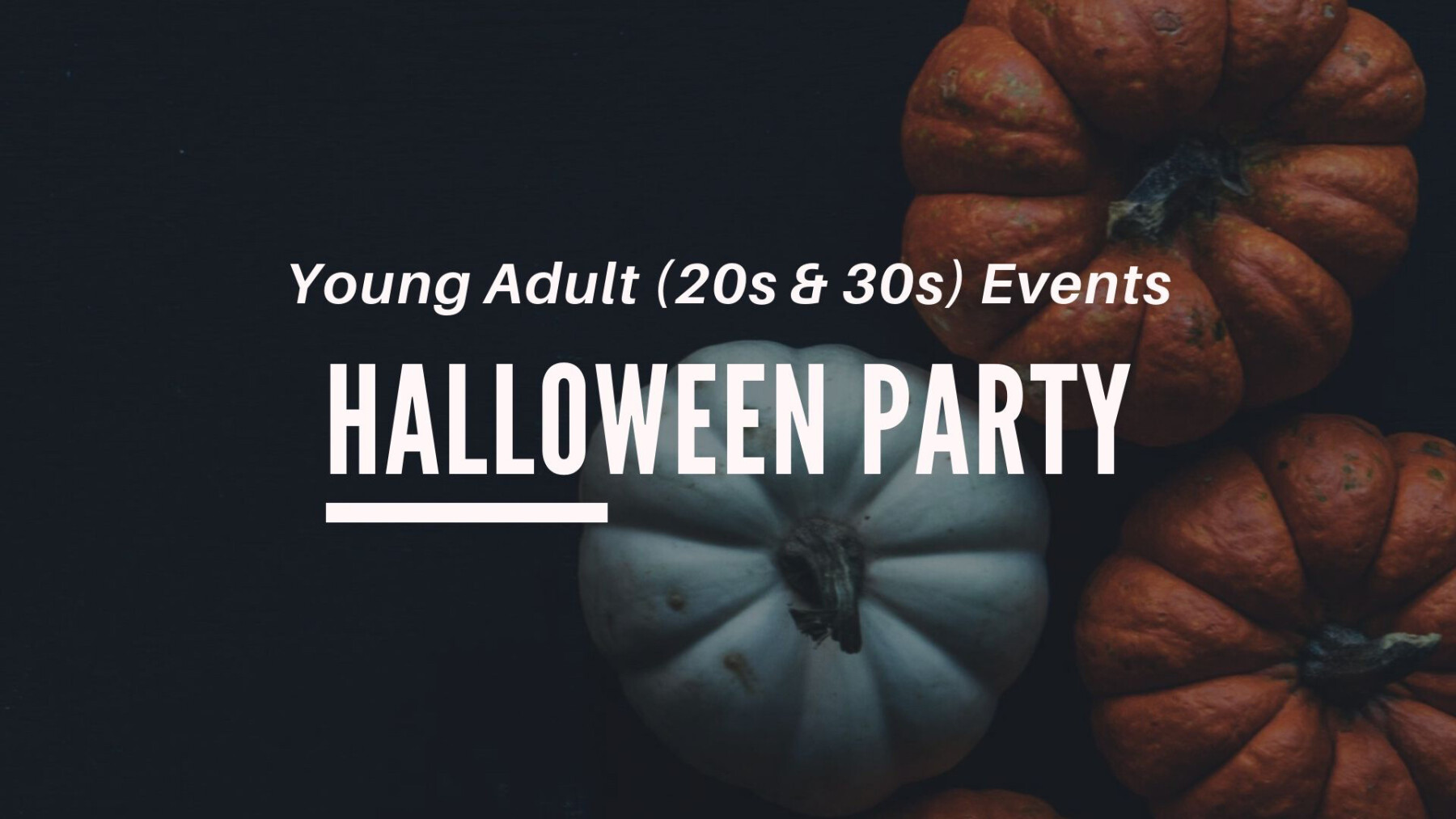 Young Adults Halloween Party