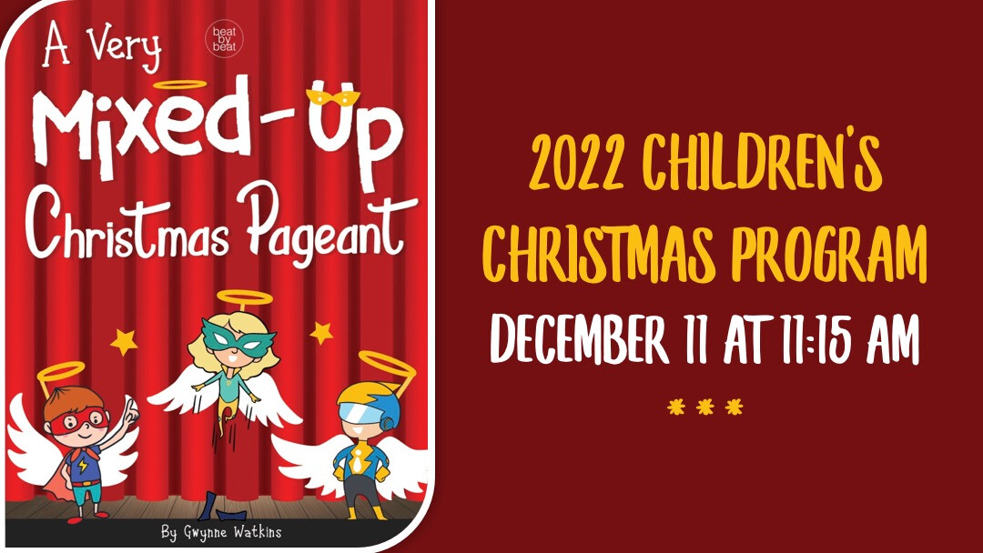 Children's Christmas Program // December 11