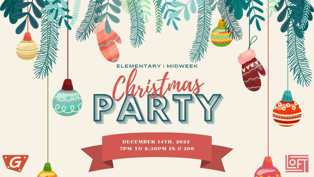 Christmas Party | Elementary Midweek
