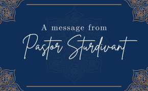 A Message from the Pastor- April 21, 2022