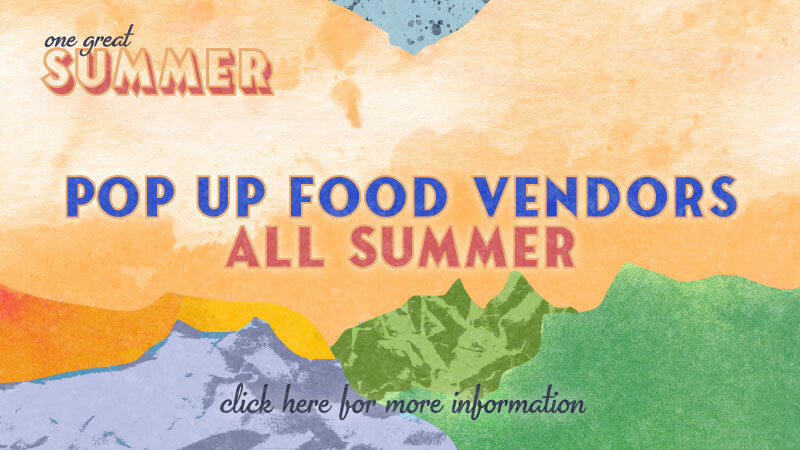 One Great Summer Pop Up Food Vendors