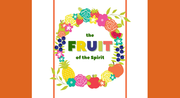 Fruit of the Spirit (Meck Institute for Kids)