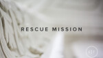 Rescue Mission