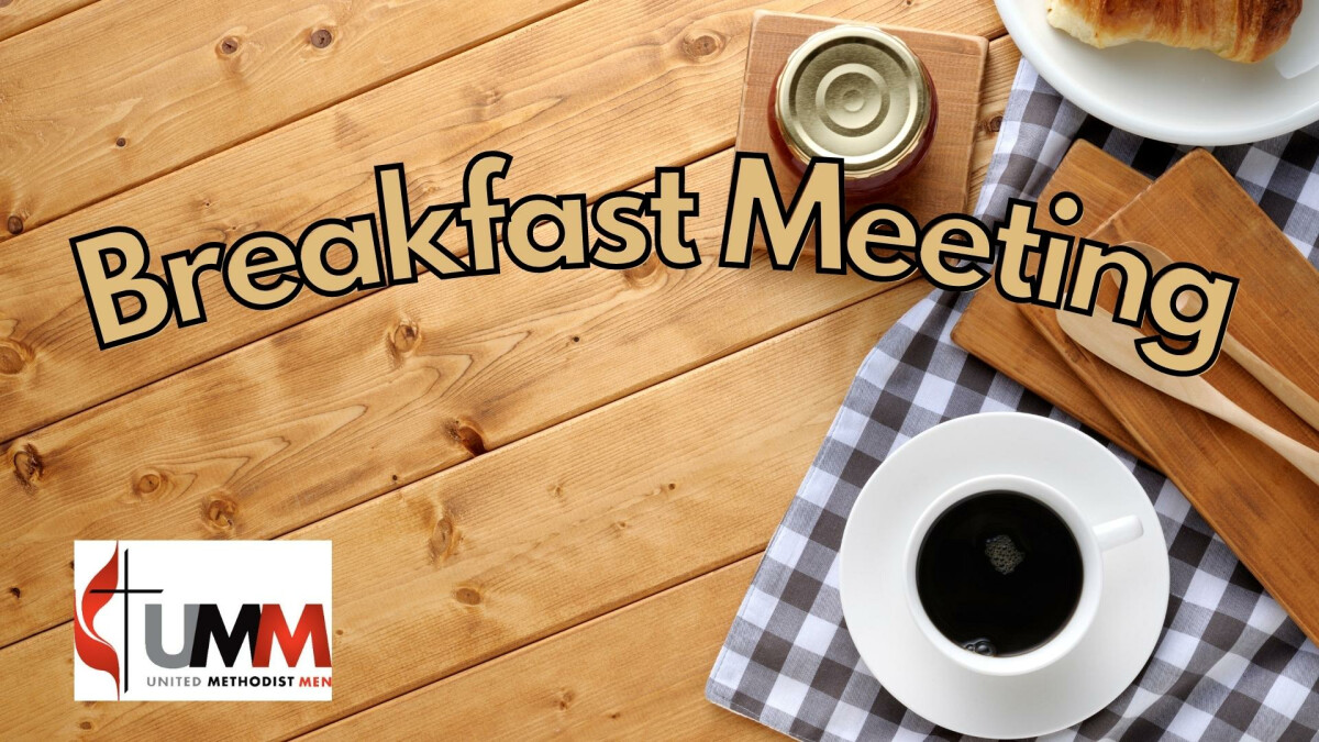 United Methodist Men Breakfast Meeting