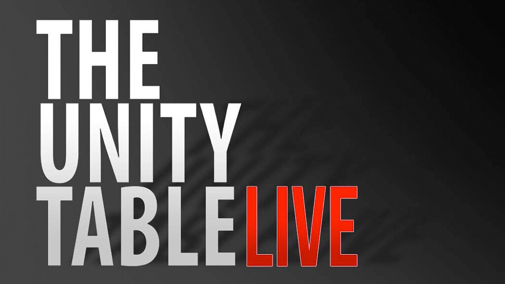 The Unity Table - LIVE Event