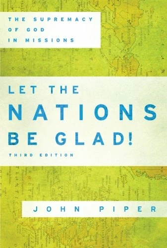 Let the Nations Be Glad