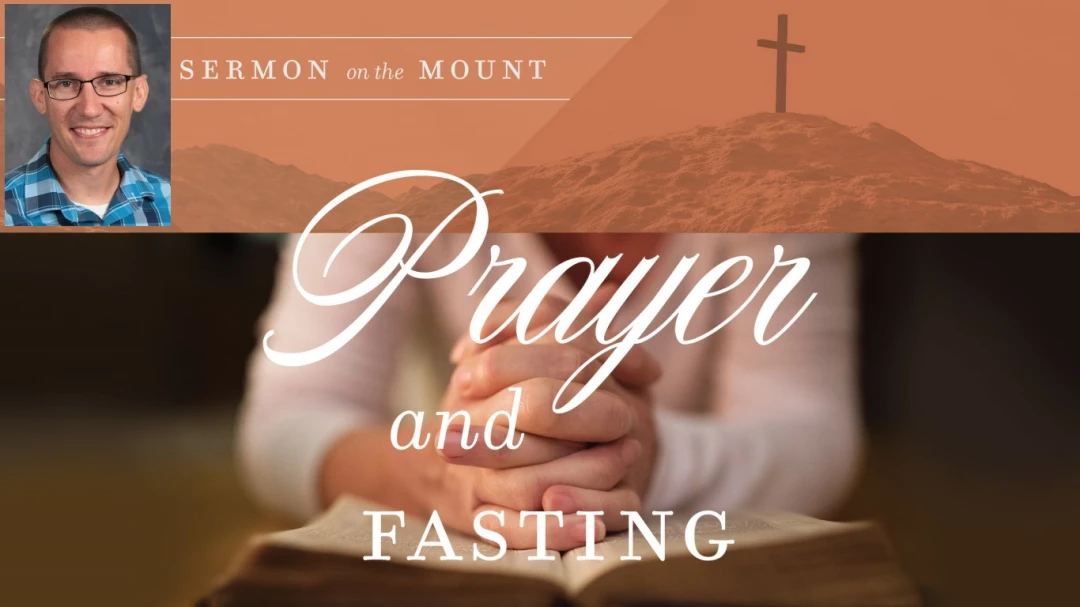 Prayer and Fasting