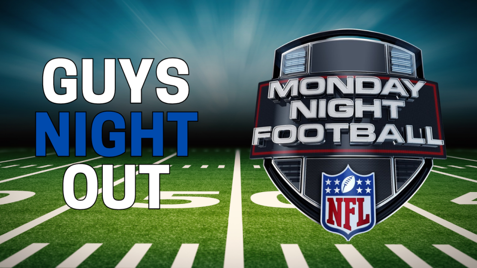 Guys Night Out: Monday Night Football