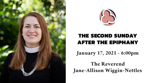 The Second Sunday after the Epiphany - 6:00pm