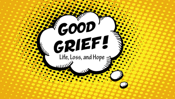 Can Grief Really Be Good?