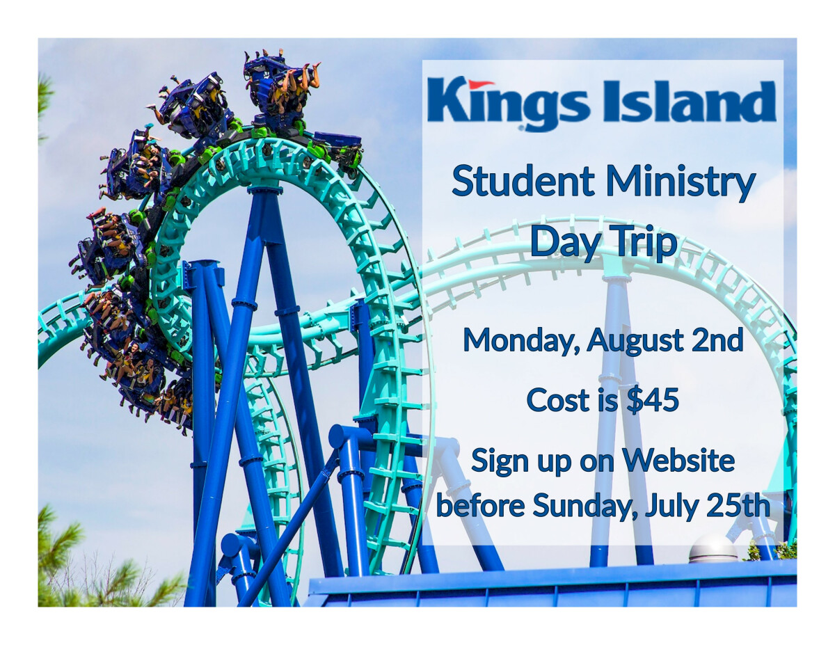Student Ministry Kings Island Trip