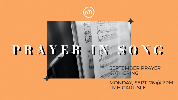 Prayer in Song: September Prayer Gathering