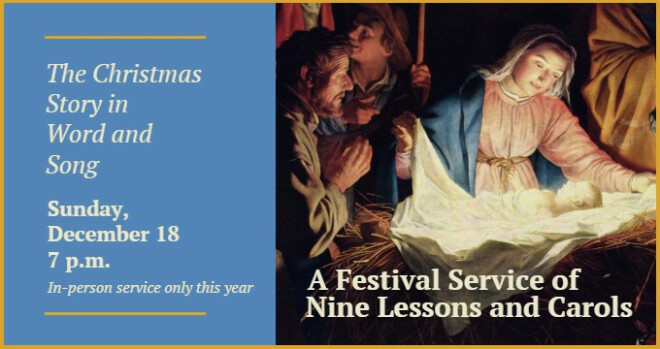 A Festival Service of Nine Lessons and Carols