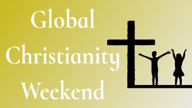 Global Christianity Weekend 2022