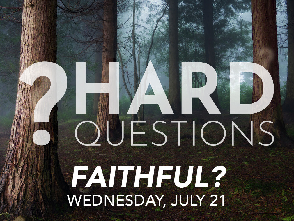 Hard Questions: Faithful?