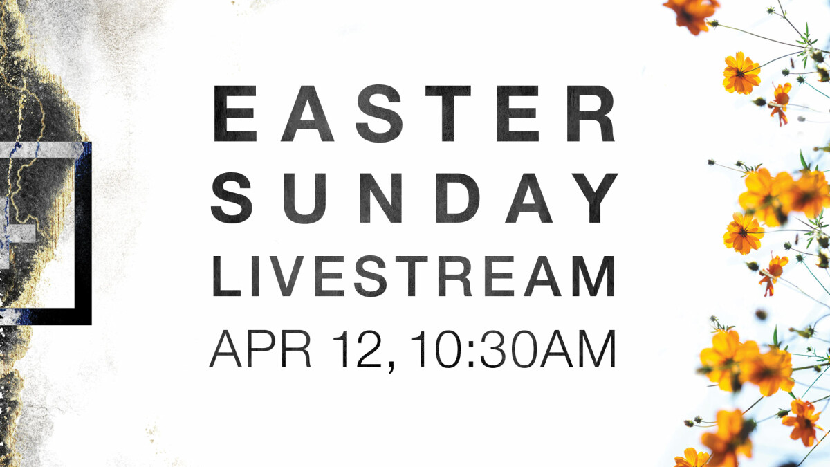 Easter Sunday Livestream