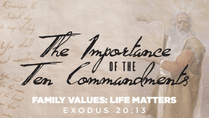 Family Values: Life Matters