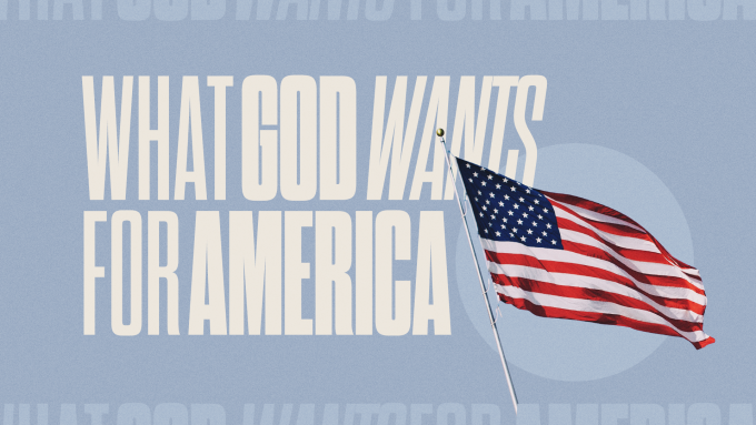 What God Wants for America